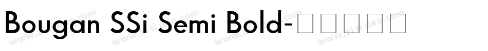 Bougan SSi Semi Bold字体转换